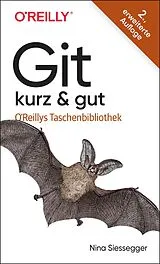 Kartonierter Einband (Kt) Git  kurz & gut von Nina Siessegger