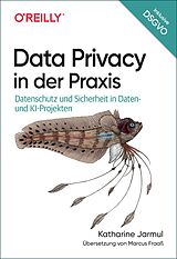 Kartonierter Einband Data Privacy in der Praxis von Katharine Jarmul