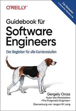 Kartonierter Einband Guidebook für Software Engineers von Gergely Orosz