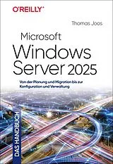 Fester Einband Microsoft Windows Server 2025 Das Handbuch von Thomas Joos