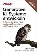 Kartonierter Einband Generative KI-Systeme entwickeln von Chip Huyen