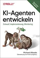 Kartonierter Einband KI-Agenten entwickeln von Michael Albada