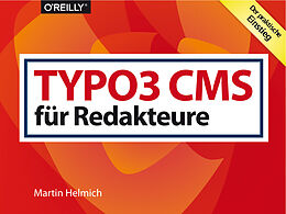 E-Book (pdf) TYPO3 CMS für Redakteure von Martin Helmich