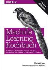 E-Book (pdf) Machine Learning Kochbuch von Chris Albon