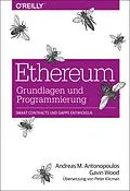 E-Book (epub) Ethereum  Grundlagen und Programmierung von Andreas M. Antonopoulos, Gavin Wood