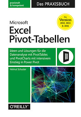 E-Book (epub) Microsoft Excel Pivot-Tabellen  Das Praxisbuch von Helmut Schuster