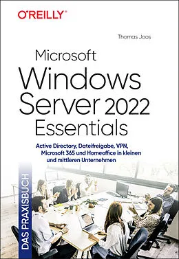 E-Book (pdf) Microsoft Windows Server 2022 Essentials  Das Praxisbuch von Thomas Joos
