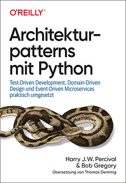 E-Book (pdf) Architekturpatterns mit Python von Harry J. W. Percival, Bob Gregory