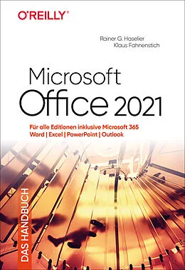 E-Book (pdf) Microsoft Office 2021  Das Handbuch von Rainer G. Haselier, Klaus Fahnenstich
