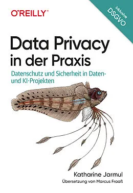 E-Book (epub) Data Privacy in der Praxis von Katharine Jarmul