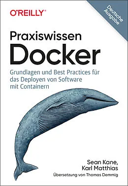 E-Book (epub) Praxiswissen Docker von Sean Kane, Karl Matthias