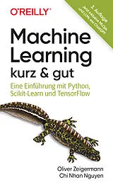 E-Book (pdf) Machine Learning  kurz & gut von Oliver Zeigermann, Chi Nhan Nguyen