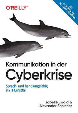 E-Book (pdf) Kommunikation in der Cyberkrise von Isabelle Ewald, Prof. Dr. Alexander Schinner