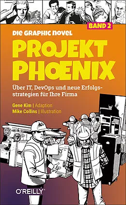 E-Book (epub) Projekt Phoenix  Die Graphic Novel, Band 2 von Gene Kim, Mike Collins