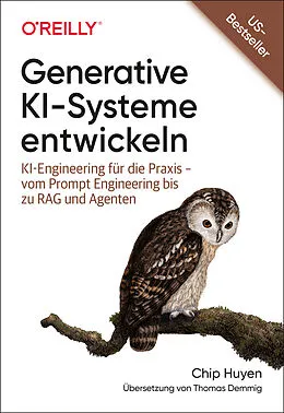 E-Book (epub) Generative KI-Systeme entwickeln von Chip Huyen