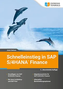 E-Book (epub) Schnelleinstieg in SAP S/4HANA Finance von Janet Salmon