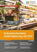 E-Book (epub) Einkaufsorientierte Bedarfsplanung mit SAP von Ingo Licha