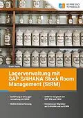E-Book (epub) Lagerverwaltung mit SAP S/4HANA Stock Room Management (StRM) von Erwin Janits