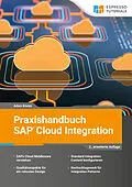 E-Book (epub) Praxishandbuch SAP Cloud Integration - 2., überarbeitete Auflage von Adam Kiwon