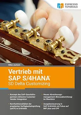 E-Book (epub) Vertrieb mit SAP S/4HANA - SD Delta Customizing von Mike Juchem