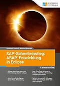 E-Book (epub) SAP-Schnelleinstieg: ABAP-Entwicklung in Eclipse - 2., erweiterte Auflage von Christopher Lordieck, Manfred Sprenger