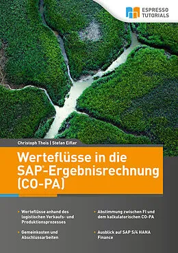 E-Book (epub) Werteflüsse in die SAP-Ergebnisrechnung (CO-PA) von Stefan Eifler, Christoph Theis