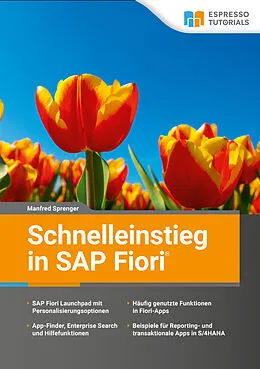 E-Book (epub) Schnelleinstieg in SAP Fiori von Manfred Sprenger