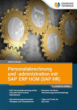E-Book (epub) Personalabrechnung und -administration mit SAP ERP HCM (SAP HR) - 2., erweiterte Auflage von Endrejat Stefan