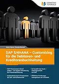 E-Book (epub) SAP S/4HANA  Customizing fur die Debitoren- und Kreditorenbuchhaltung von Heinz Hesse, Renata Munzel