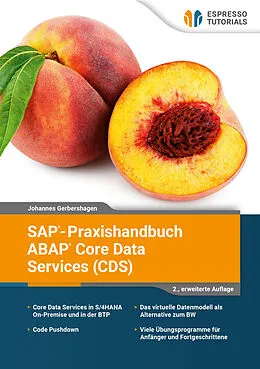 E-Book (epub) SAP-Praxishandbuch ABAP Core Data Services (CDS) - 2., erweiterte Auflage von Johannes Gerbershagen