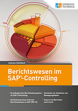 E-Book (epub) Berichtswesen im SAP-Controlling von Andreas Unkelbach