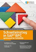 E-Book (epub) Schnelleinstieg in SAP BPC optimized for SAP S/4HANA von Reynaldo Konrad, Christian Sass, Sebastian Zick