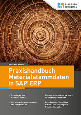 Kartonierter Einband Praxishandbuch Materialstammdaten in SAP ERP von Muhamed Karalic