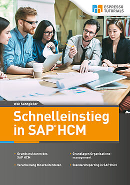 E-Book (epub) Schnelleinstieg in SAP HCM von Wolf Kanngießer