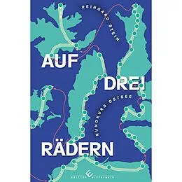 E-Book (epub) Auf drei Rädern von Reingard Stein
