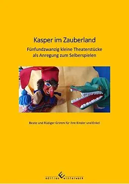 E-Book (epub) Kasper im Zauberland von Rüdiger Grimm, Beate Grimm