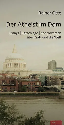 E-Book (epub) Der Atheist im Dom von Rainer Otte