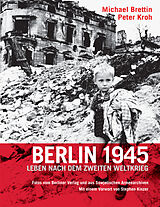 Kartonierter Einband Berlin 1945 von Michael Brettin