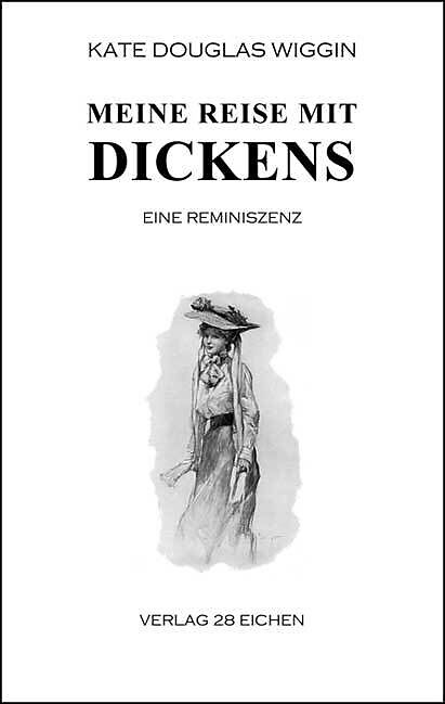 Meine Reise mit Dickens