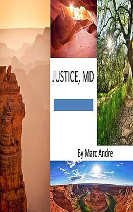 E-Book (epub) Justice, MD von Marc Andre