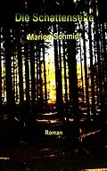 E-Book (epub) Die Schattenseite von Marion Schmidt