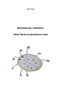 E-Book (epub) Marienkäferchen's Weisheiten von Erich Fuchs