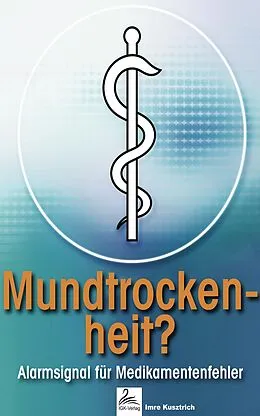 E-Book (epub) Mundtrockenheit? von Imre Kusztrich