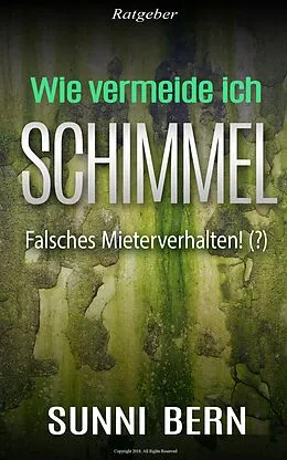 E-Book (epub) Wie vermeide ich Schimmel? von Sunni Bern