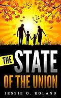 E-Book (epub) The State of the Union von Jessie O. Roland
