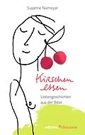 E-Book (pdf) Kirschen essen von Susanne Niemeyer