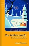 E-Book (epub) Zur halben Nacht von Susanne Niemeyer