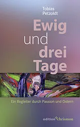 Kartonierter Einband Ewig und drei Tage von Tobias Petzoldt
