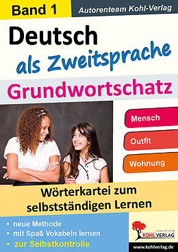 Geheftet Deutsch als Zweitsprache - Grundwortschatz 1 von Autorenteam Kohl-Verlag