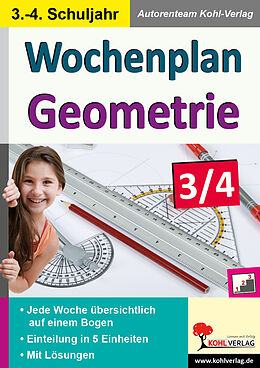 Kartonierter Einband Wochenplan Geometrie / Klasse 3-4 von Autorenteam Kohl-Verlag